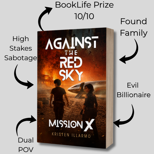 Against the Red Sky: Mission X (Book 1)