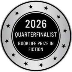 2026 Quarterfinalist, BookLife Prize in Fiction