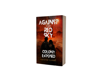 Against the Red Sky: Colony Exposed paperback book cover