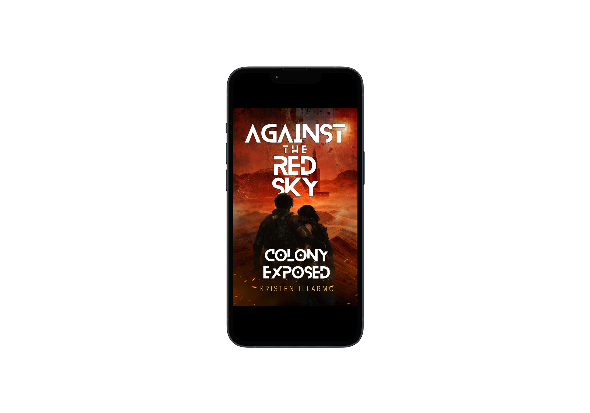 Against the Red Sky: Colony Exposed eBook