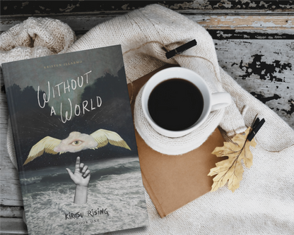 Without A World (Kirasu Rising Book 1)