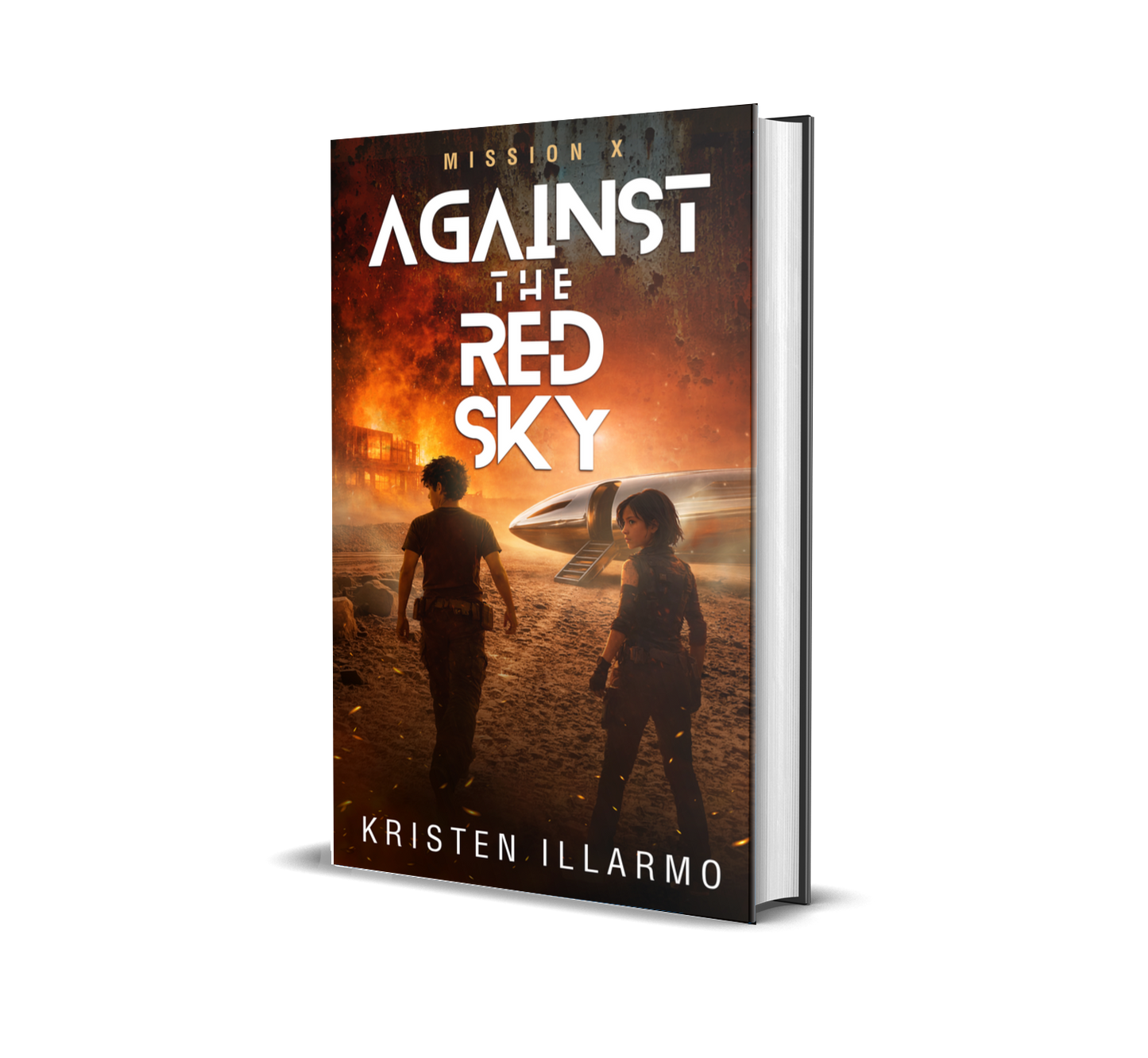 Against the Red Sky: Mission X