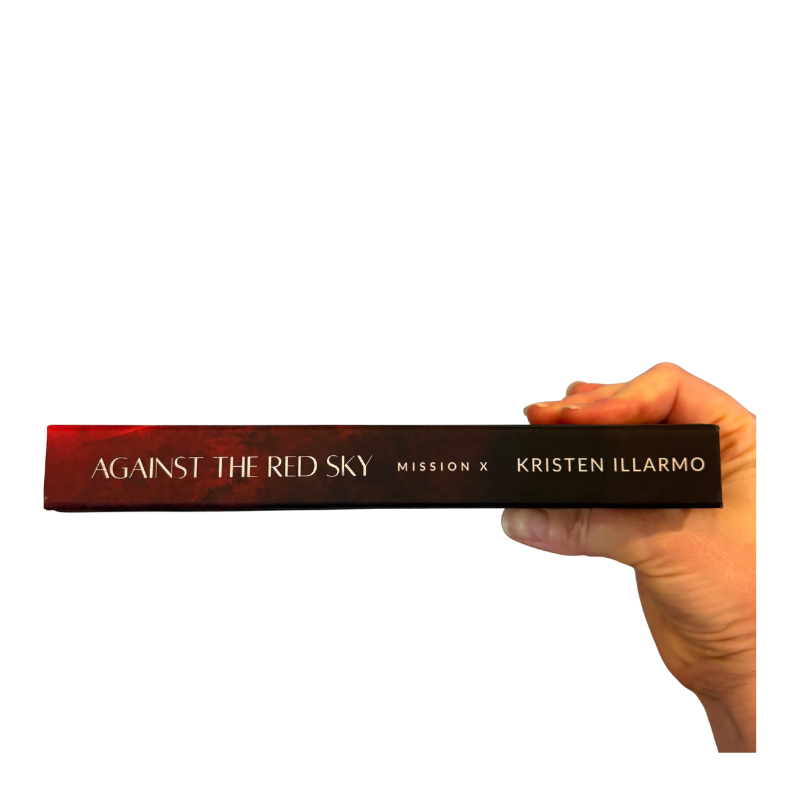 Against the Red Sky: Mission X (SIGNED COPY)