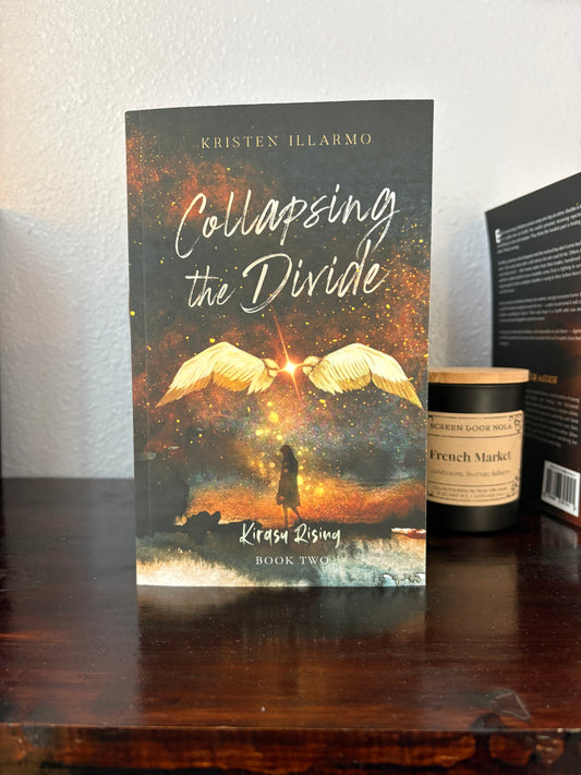 Collapsing the Divide (Kirasu Rising Book 2)
