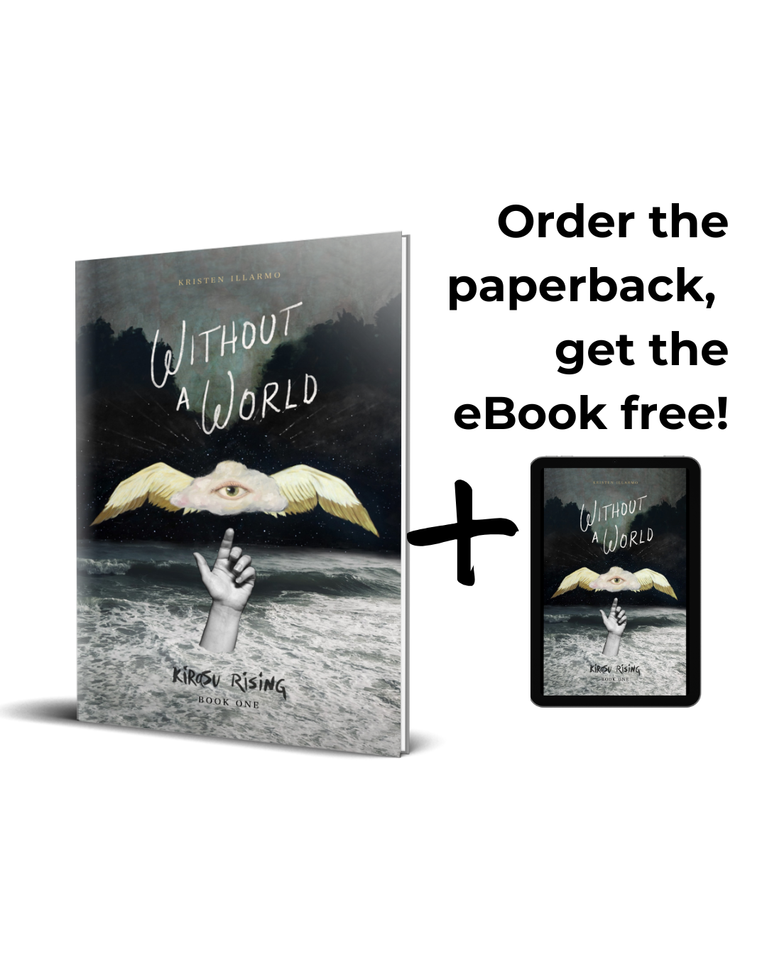 Without A World (Kirasu Rising Book 1)