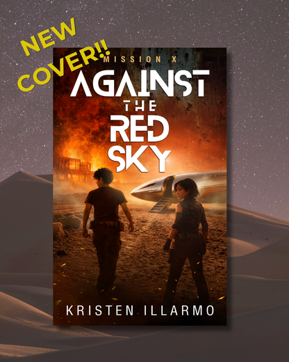 Against the Red Sky: Mission X