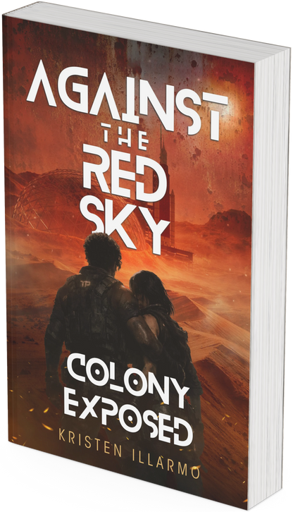 Against the Red Sky: Colony Exposed paperback cover