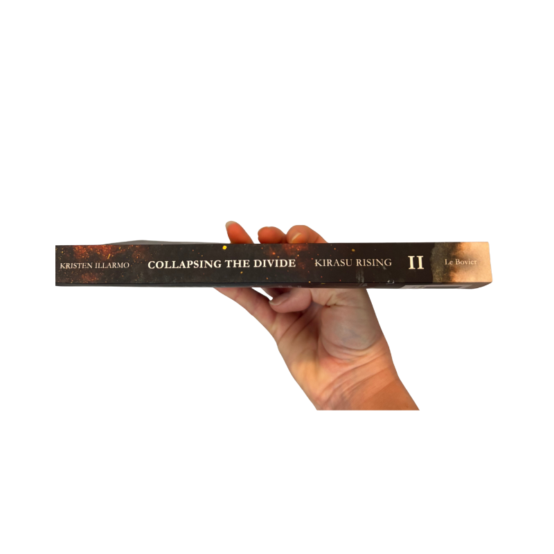Collapsing the Divide (Kirasu Rising Book 2) – Kristen Illarmo Books