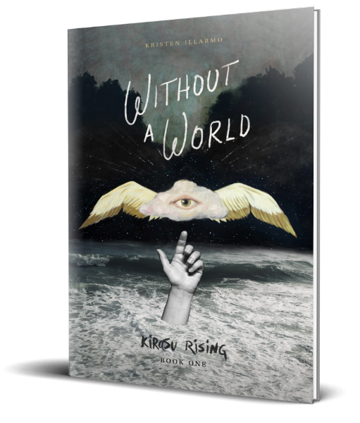 Without A World (Kirasu Rising Book 1)