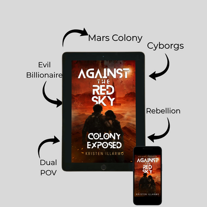 Colony Exposed eBook with its tropes: Mars colony, cyborgs, evil billionaire, rebellion, dual POV
