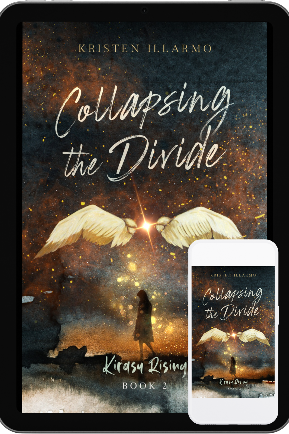 Collapsing the Divide (Kirasu Rising Book 2)