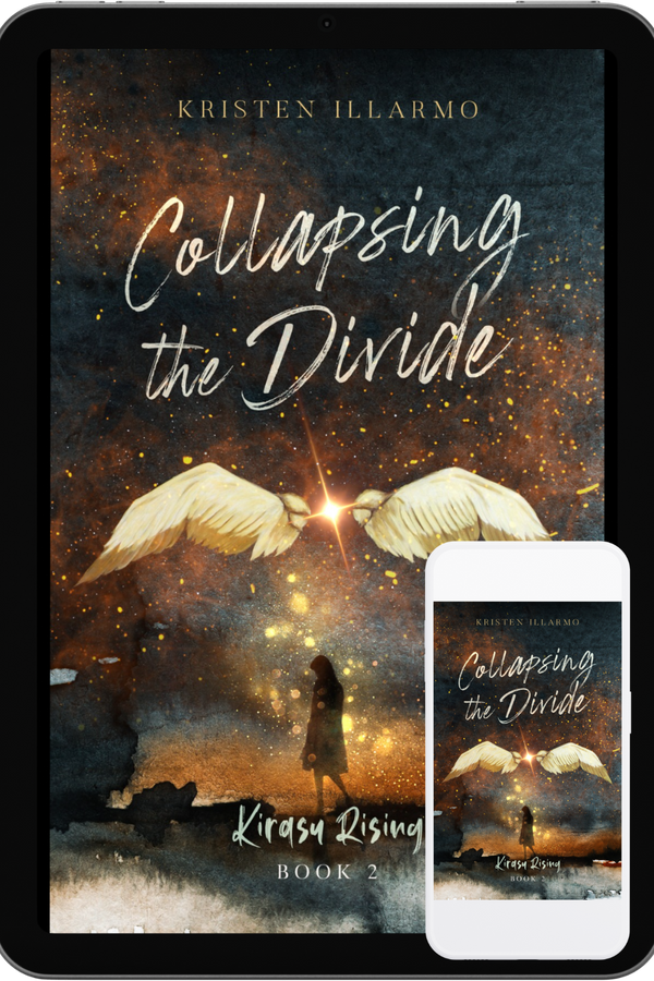 Collapsing the Divide (Kirasu Rising Book 2) – Kristen Illarmo Books